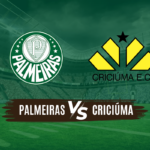 Palmeiras x Criciúma Como Assistir ao Vivo, Horário, Desfalques e Prováveis Escalações (1)