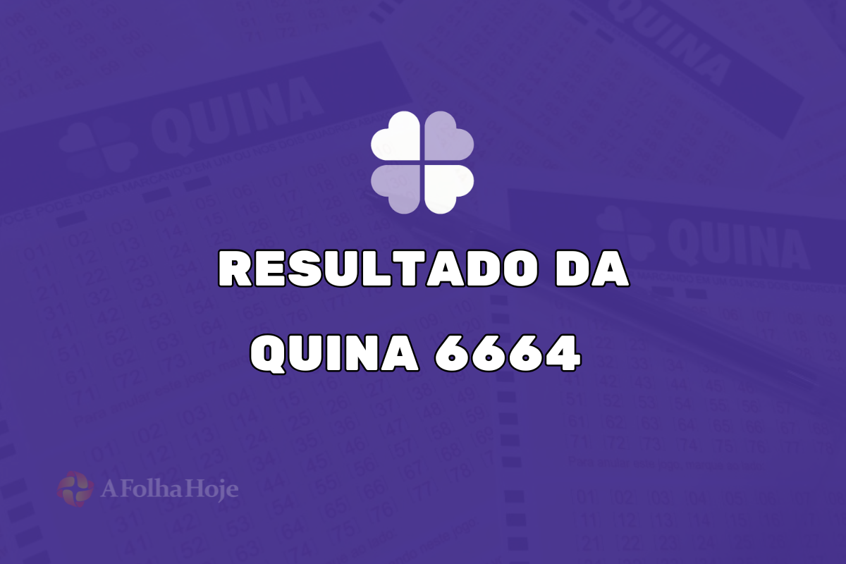 Resultado da Quina de Hoje – Concurso 6664 (21/02/2025): Veja os Números Sorteados