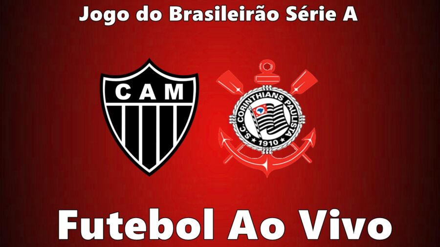 Atlético Mineiro x Corinthians ao vivo jogo com imagens: onde assistir pelo Brasileirão