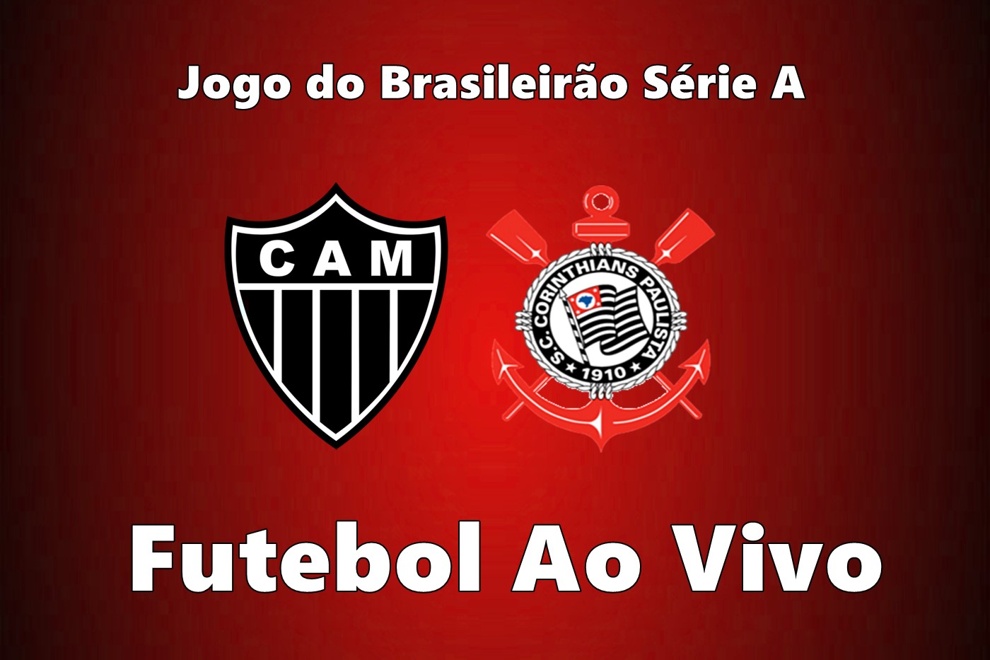 Atlético Mineiro x Corinthians ao vivo jogo com imagens: onde assistir pelo Brasileirão