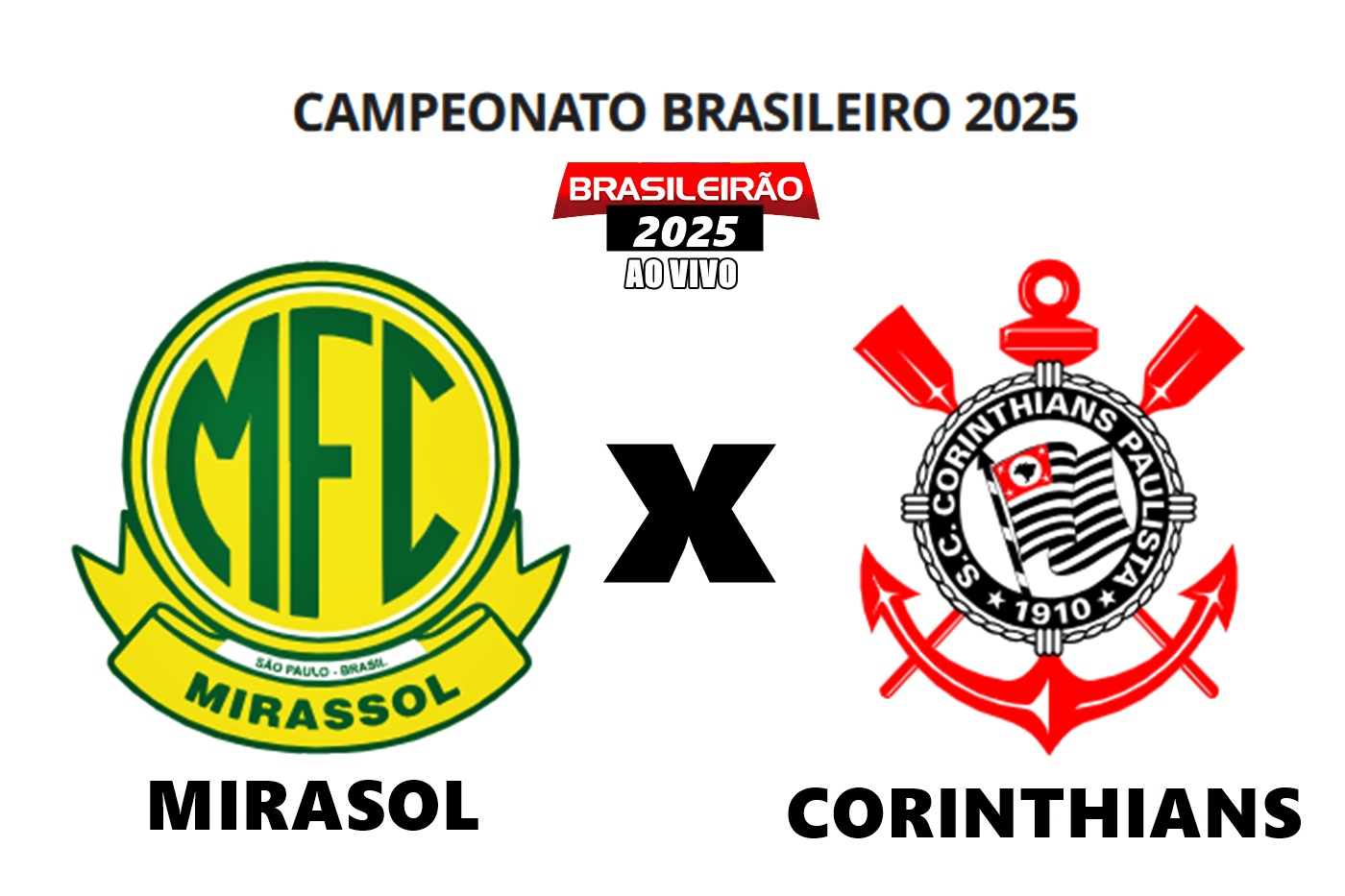 Mirassol x Corinthians AO VIVO: onde assistir ao jogo online pelo Brasileirão 2025, horário e escalações