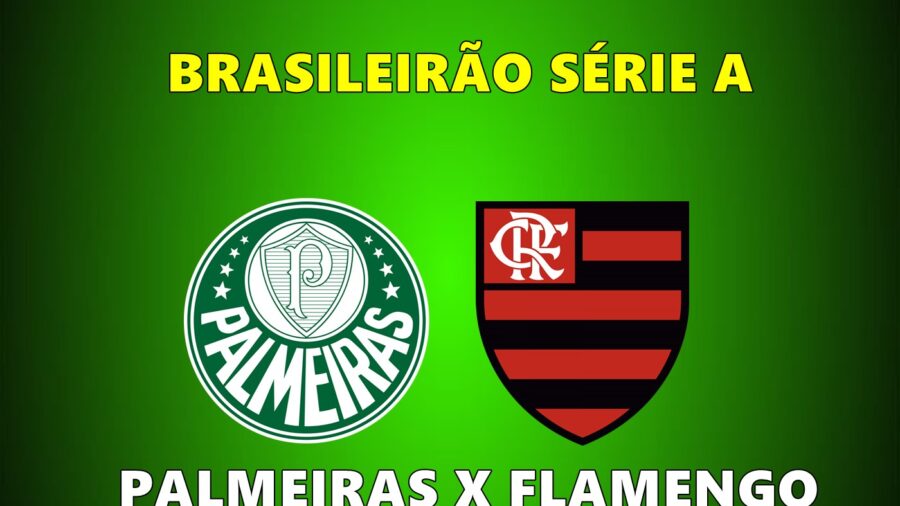 Jogo do Flamengo ao vivo: Transmissão de Palmeiras x Flamengo neste domingo pelo Brasileirão
