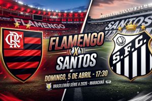Flamengo x Santos ao vivo: onde assistir, horário e escalações no Brasileirão 2026