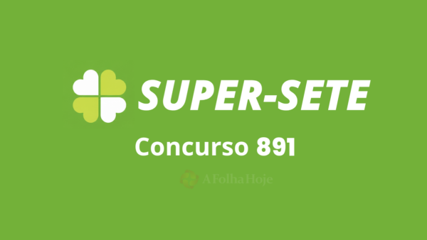Resultado do Super Sete 891 hoje, 26/08/2026: veja os números sorteados